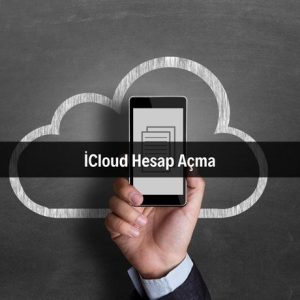 İCloud Hesap Açma