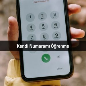 Kendi Numaramı Öğrenme