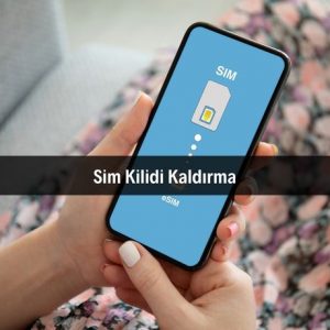 Sim Kilidi Kaldırma