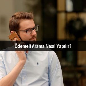 ödemeli arama