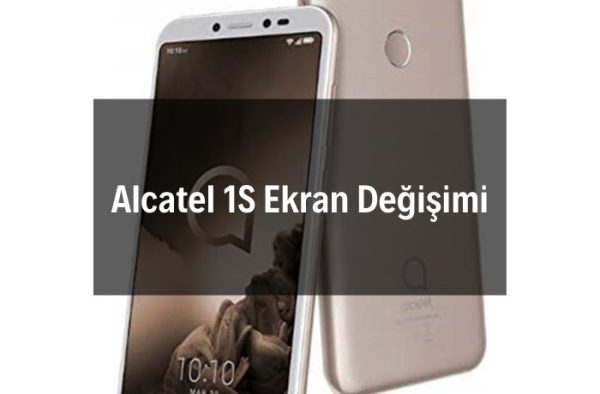 Alcatel 1S Ekran Değişimi