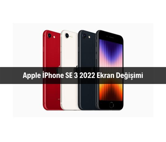 Apple İPhone SE 3 2022 Ekran Değişimi