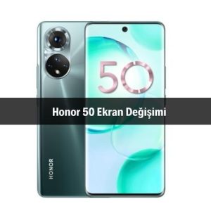 Honor 50 Ekran Değişimi
