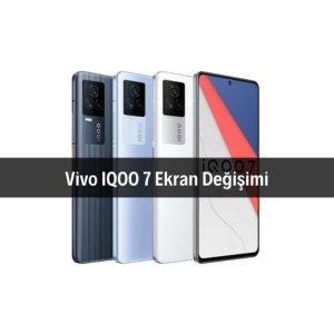 Vivo IQOO 7 Ekran Değişimi