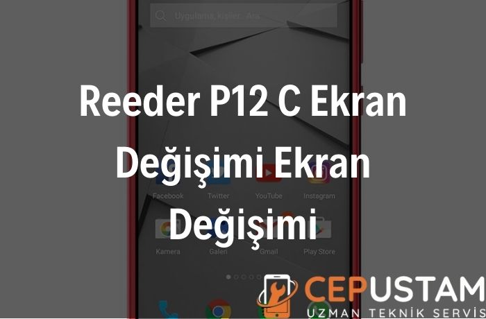 Reeder P12 C Ekran Değişimi