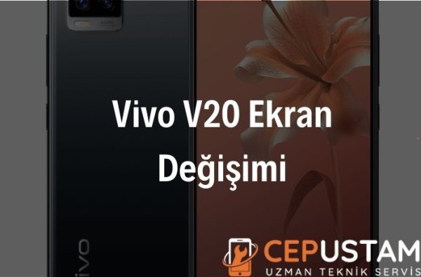 Vivo V20 Ekran Değişimi