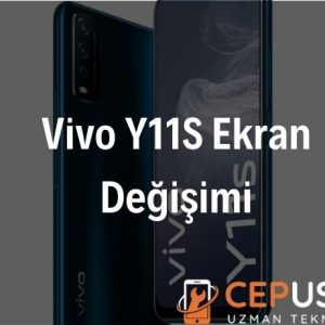 Vivo Y11S Ekran Değişimi
