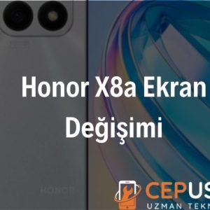Honor X8a Ekran Değişimi