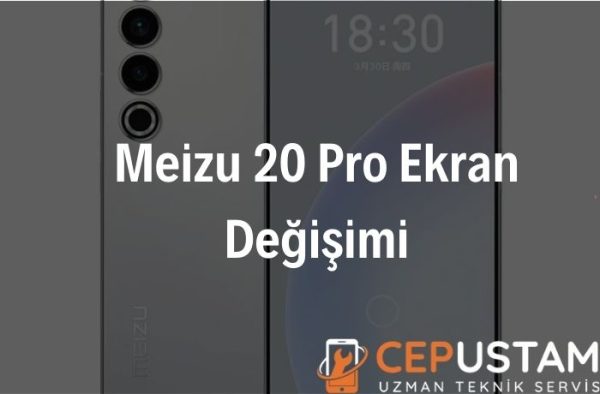 Meizu 20 Pro Ekran Değişimi
