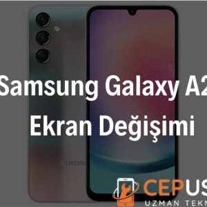 Samsung Galaxy A24 Ekran Değişimi