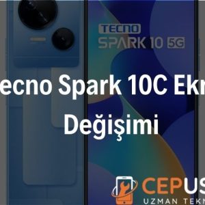 Tecno Spark 10 5G Ekran Değişimi