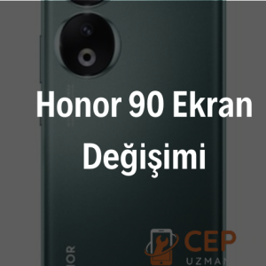 Honor 90 Ekran Değişimi