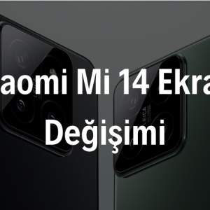 Xiaomi Mi 14 Ekran Değişimi