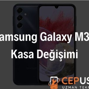 Samsung Galaxy M34 Kasa Değişimi