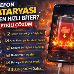 telefon bataryası neden hızlı biter?